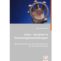Werschmöller, A: Linux - Systeme in Steuerungsanwendungen